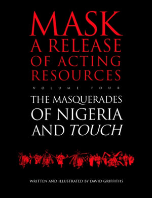 Touch and the Masquerades of Nigeria