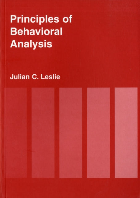 Book cover of: Principles of Behavioural Analysis