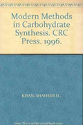 Modern Methods in Carbohydrate Synthesis