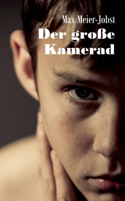 Book cover of: große Kamerad