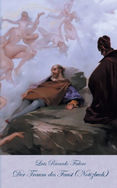Book cover of: Traum des Faust (Notizbuch)