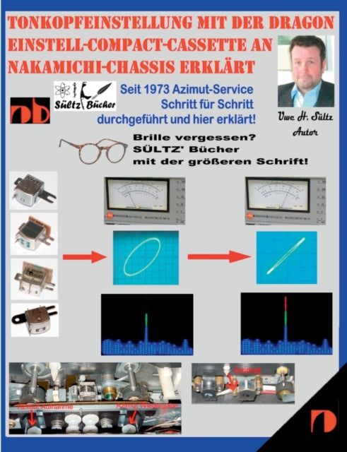 Book cover of: Tonkopfeinstellung mit der DRAGON Einstell-Compact-Cassette an NAKAMICHI-Chassis erklart