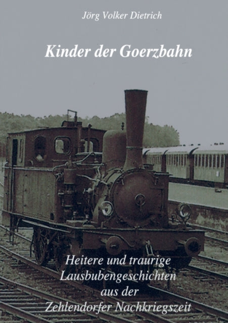 Book cover of: Kinder der Goerzbahn