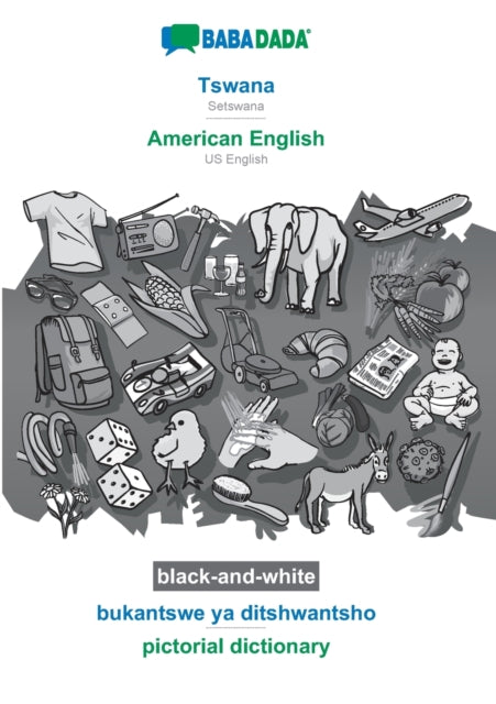 Book cover of: Tswana - American English, bukantswe ya ditshwantsho, BW