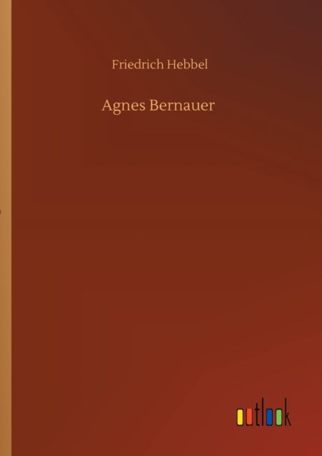 Book cover of: Agnes Bernauer