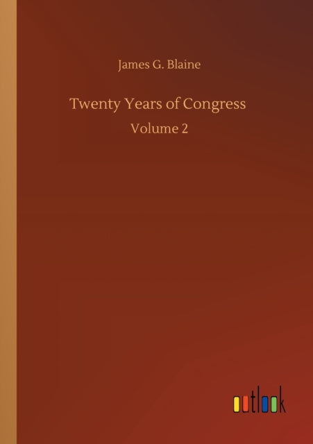 Book cover of: Twenty Years of Congress