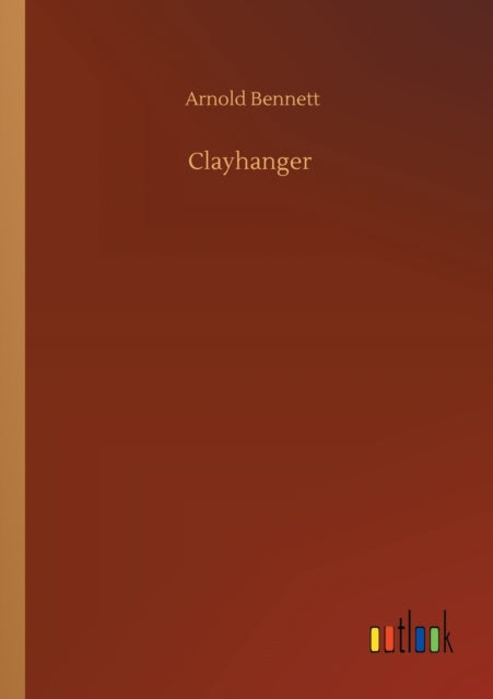 Book cover of: Clayhanger