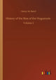 Book cover of: History of the Rise of the Huguenots