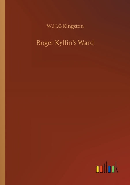 Book cover of: Roger Kyffin's Ward