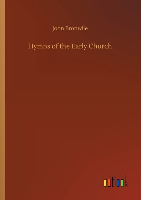 Book cover of: Hymns of the Early Church