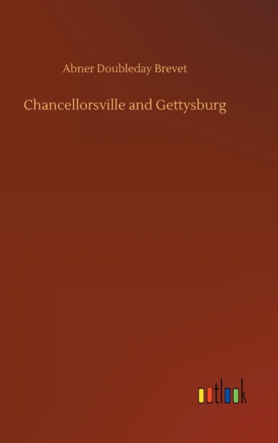 Book cover of: Chancellorsville and Gettysburg