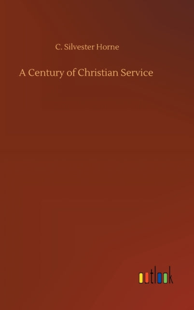 A Century of Christian Service