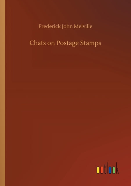 Book cover of: Chats on Postage Stamps