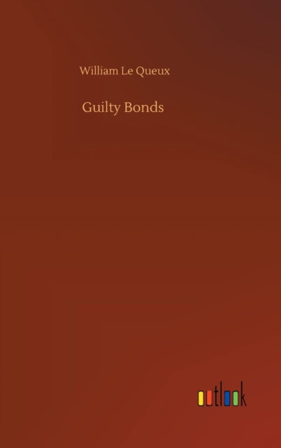 Book cover of: Guilty Bonds