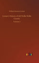 Book cover of: Lyman's History of old Walla Walla County