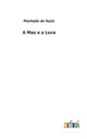 Book cover of: Mao e a Luva