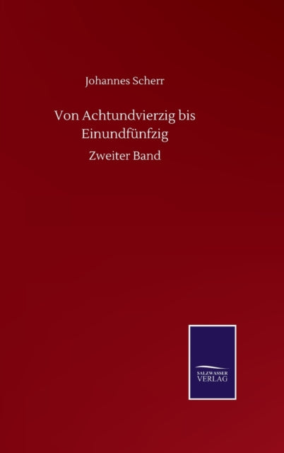 Book cover of: Von Achtundvierzig bis Einundfunfzig