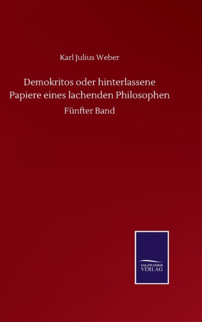 Book cover of: Demokritos oder hinterlassene Papiere eines lachenden Philosophen