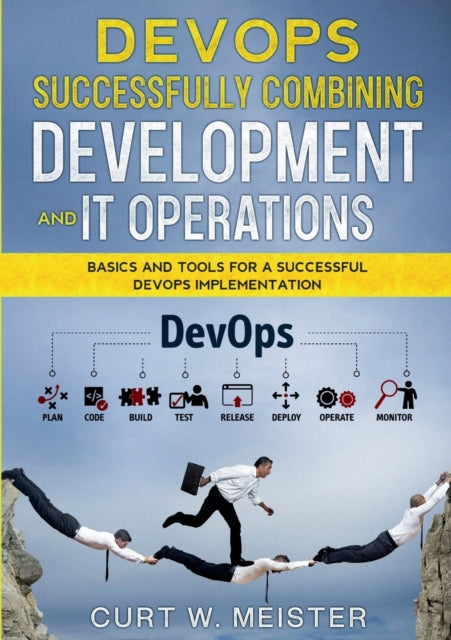 Book cover of: DevOps - Successfully Combining Development and IT Operations