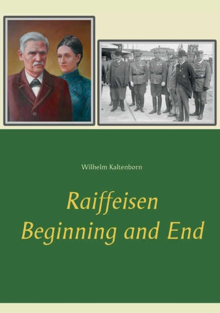 Book cover of: Raiffeisen. By: Wilhelm Kaltenborn