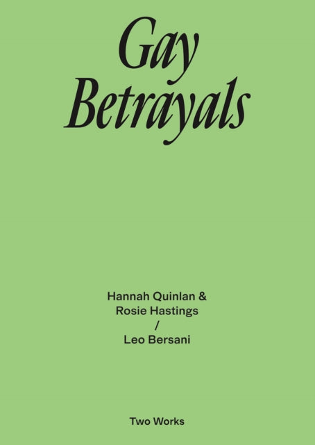 Book cover of: Gay Betrayals. By: Leo Bersani