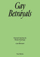 Book cover of: Gay Betrayals. By: Leo Bersani