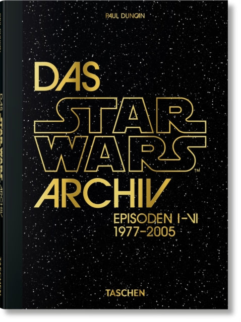 Book cover of: Das Star Wars Archiv. Episoden I-VI