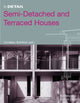 Book cover of: Semi-Detached and Terraced Houses. By: Andrea Wiegelmann