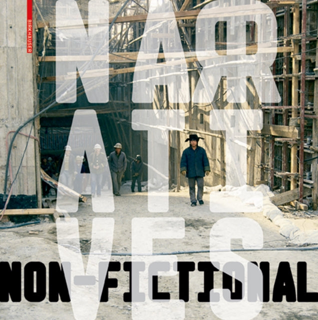 Book cover of: Non-Fictional Narratives. By: Leon Van Schaik