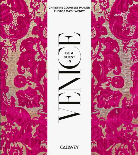 Book cover of: Be a Guest in Venice