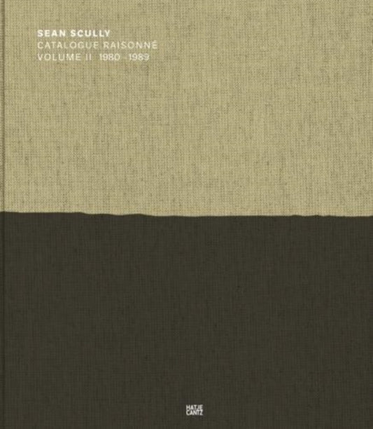 Book cover of: Sean Scully: Catalogue Raisonne. Volume II. By: Sean Scully