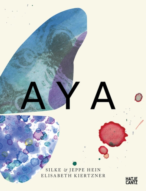 Book cover of: Look up Aya, And You Can Reach For The Stars. By: Jeppe Hein