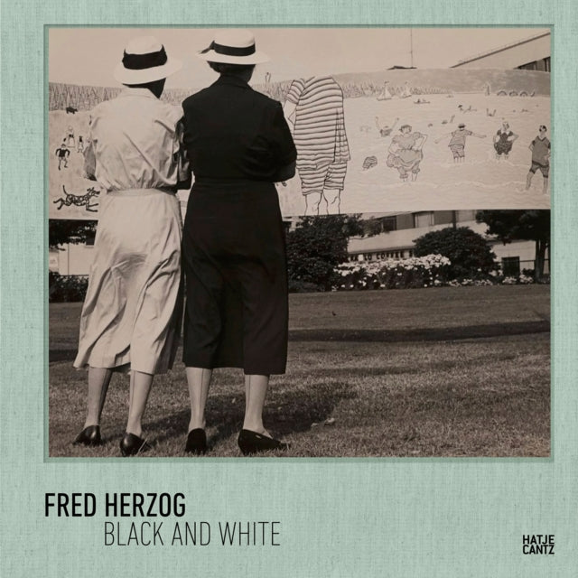 Book cover of: Fred Herzog. By: Fred Herzog