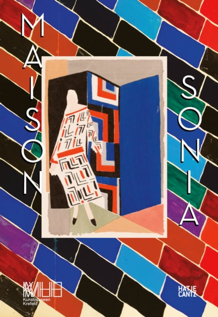 Book cover of: Maison Sonia Delaunay. By: Sonia Delaunay