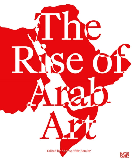 Book cover of: Rise of the Arab Art