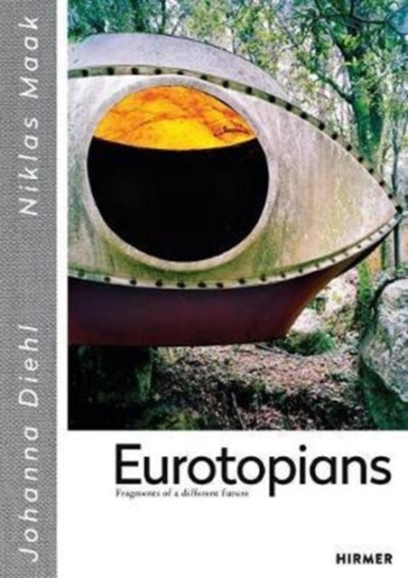 Book cover of: Eurotopians. By: Niklas Maak