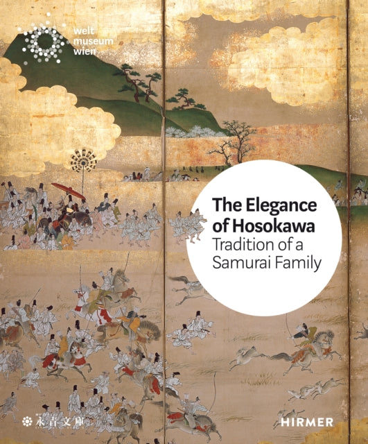 Book cover of: Elegance of the Hosokawa: Tradition of a Samurai Family. By: Bettina Zorn