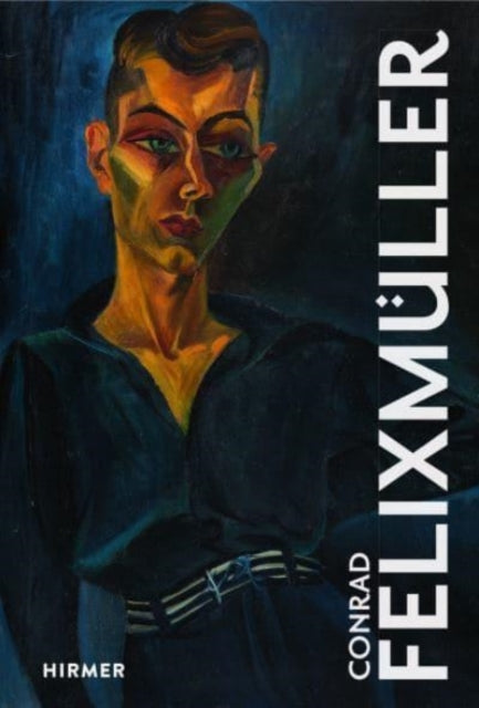 Book cover of: Conrad Felixmuller. By: David Riedel
