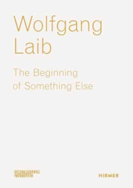 Book cover of: Wolfgang Laib. By: Ulrike Groos