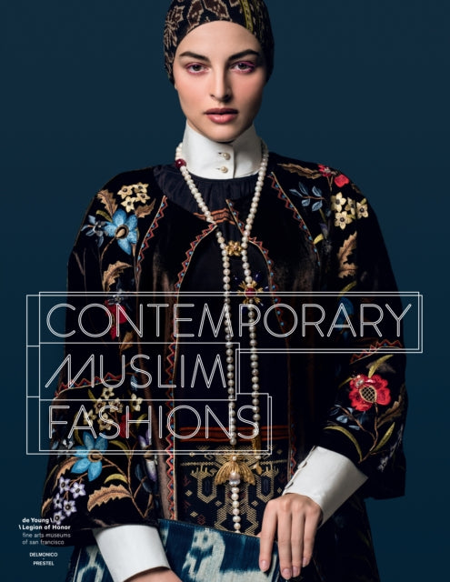 Book cover of: Contemporary Muslim Fashion. By: Jill d'Allesandro