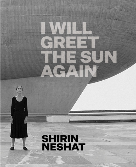 Book cover of: Shirin Neshat. By: Joanne Heyler
