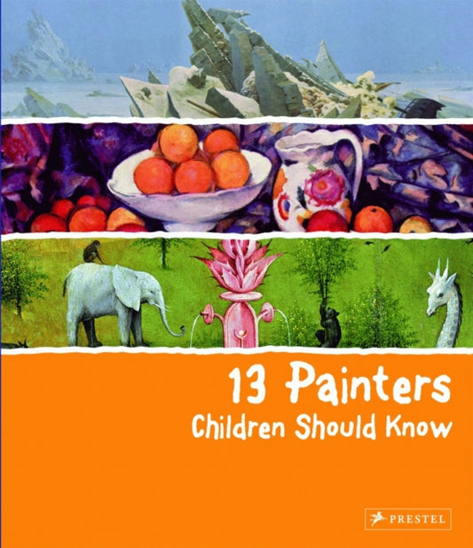 Book cover of: 13 Painters Children Should Know