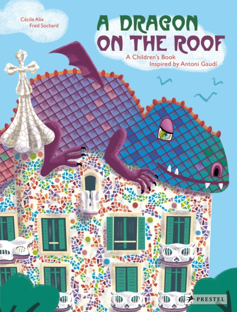 Book cover of: Dragon on the Roof. By: Cecile Alix