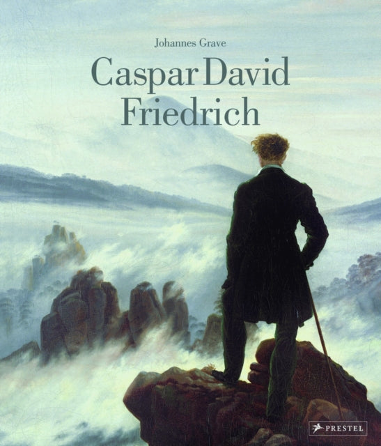 Book cover of: Caspar David Friedrich. By: Johannes Grave