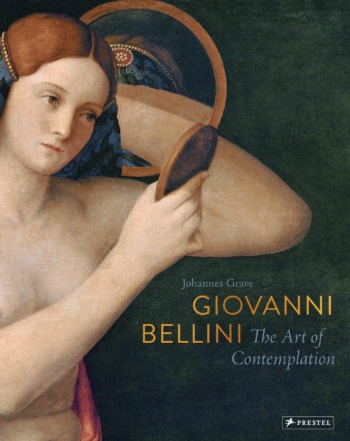 Book cover of: Giovanni Bellini. By: Johannes Grave
