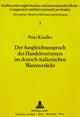 Book cover of: Der Ausgleichsanspruch des Handelsvertreters im deutsch-italienischen Warenverkehr