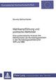 Book cover of: Wahlkampffuehrung und politische Weltbilder