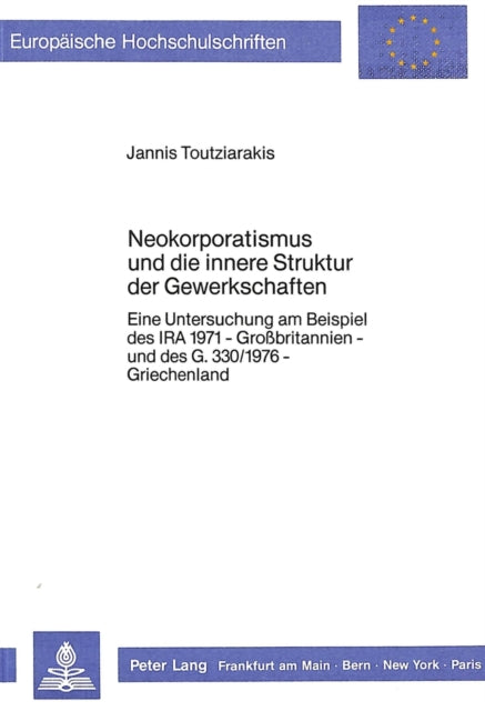 Book cover of: Neokorporatismus und die innere Struktur der Gewerkschaften