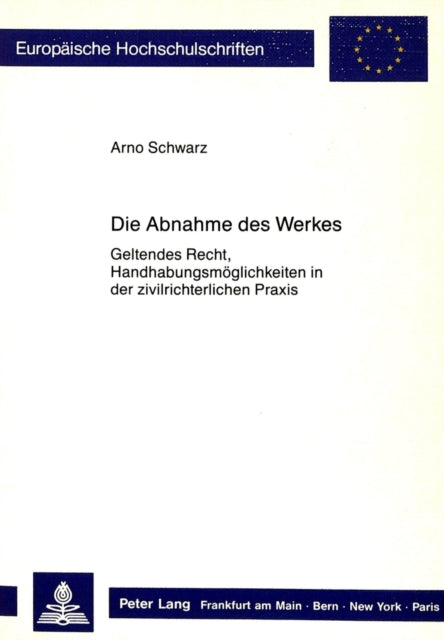 Book cover of: Die Abnahme des Werkes