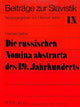 Book cover of: Die russischen Nomina abstracta des 19. Jahrhunderts
